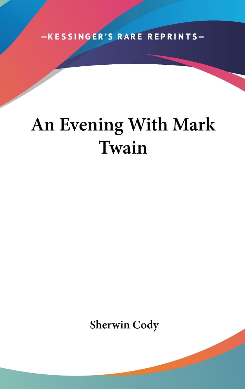 An Evening With Mark Twain,New