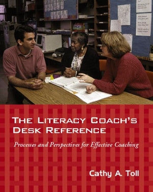 The Literacy Coach'S Desk Reference: Processes And Perspectives For Effective Coaching,Used