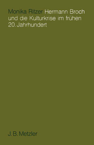 Hermann Broch Und Die Kulturkrise Im Frhen 20. Jahrhundert (German Edition),Used