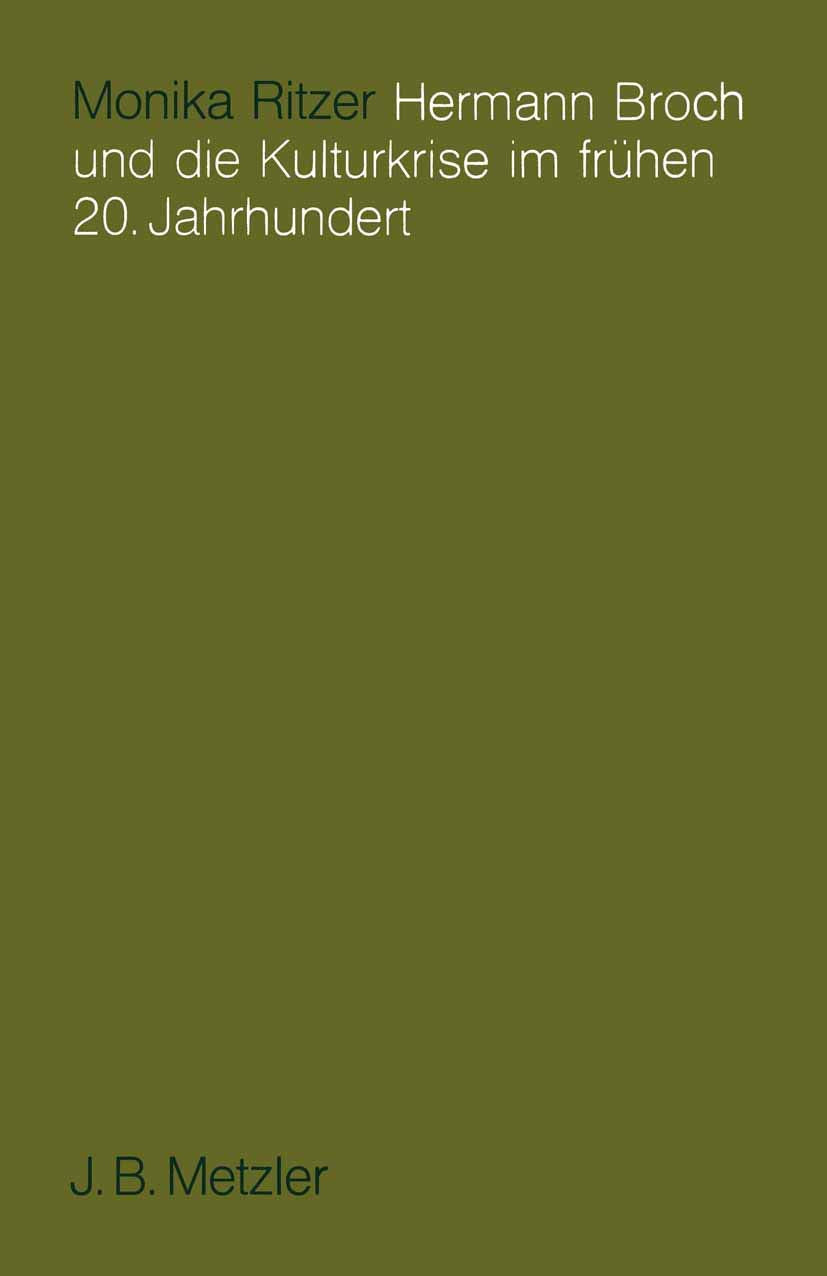 Hermann Broch Und Die Kulturkrise Im Frhen 20. Jahrhundert (German Edition),Used