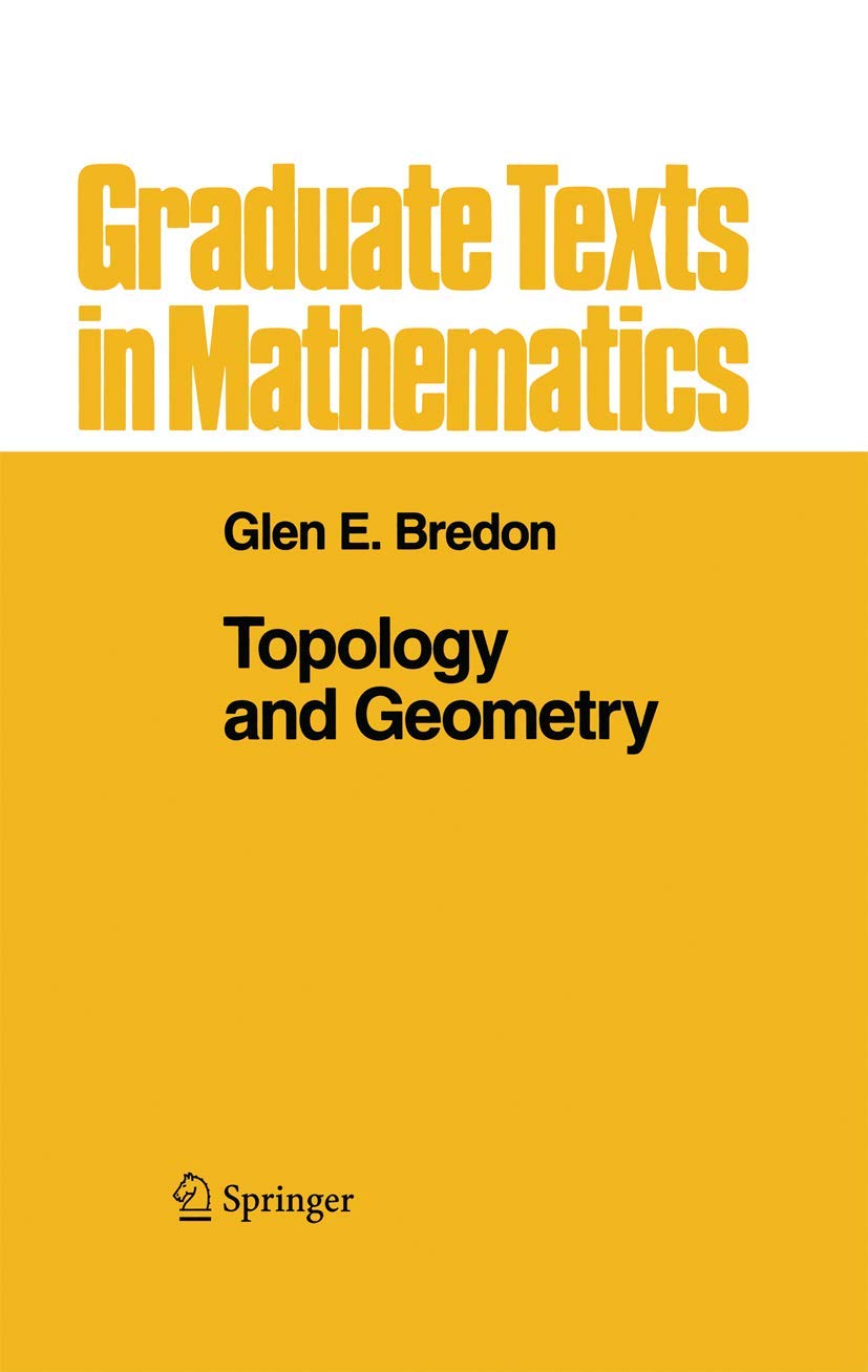 Topology and Geometry (Graduate Texts in Mathematics, 139),Used