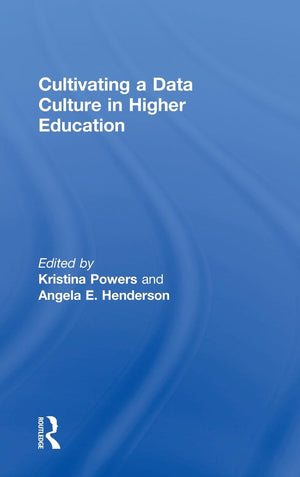 Cultivating a Data Culture in Higher Education,Used