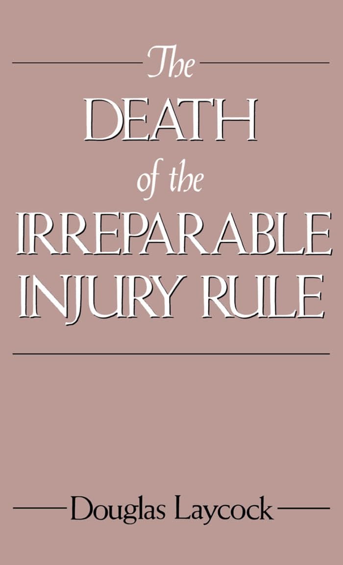 The Death Of The Irreparable Injury Rule