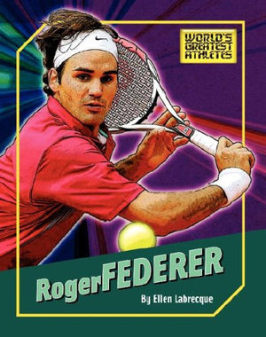Roger Federer (The World's Greatest Athletes, 1274),Used