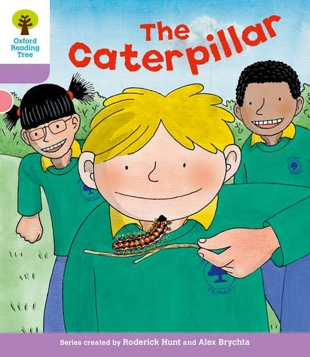 Oxford Reading Tree: Level 1+: Decode and Develop: The Caterpillar,Used