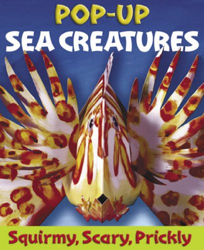 Sea Creatures Popup: Squirmy, Scary Fish FacetoFace,New