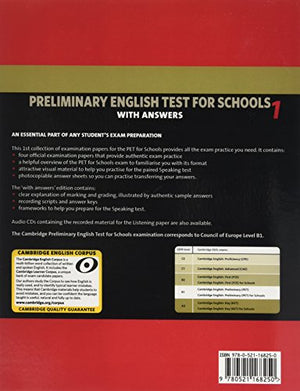 Cambridge Preliminary English Test for Schools 1 Student's Book with Answers: Official Examination Papers from University of Cam,Used