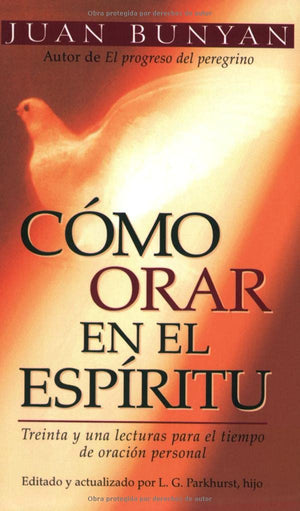 Cmo Orar En El Espiritu  Bolsillo (Spanish Edition)