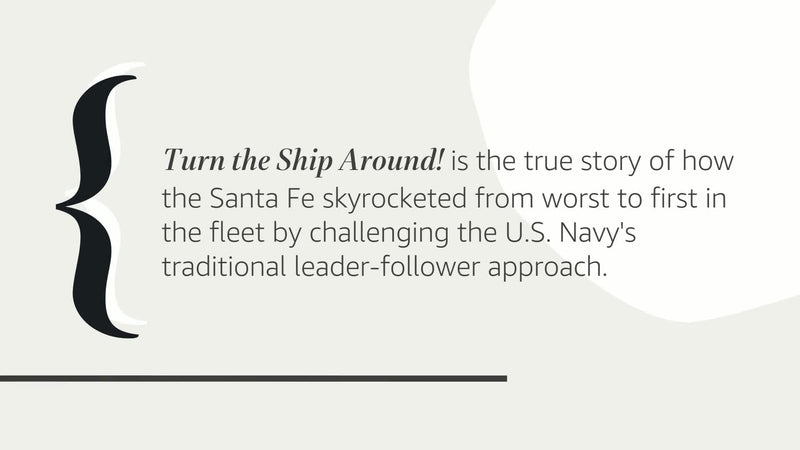 Turn the Ship Around!: A True Story of Turning Followers into Leaders,Used