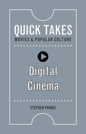 Digital Cinema (Quick Takes: Movies And Popular Culture),Used
