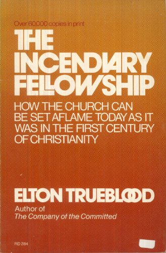 The Incendiary Fellowship,Used