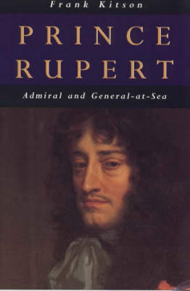 Prince Rupert: Admiral and GeneralAtSea,Used