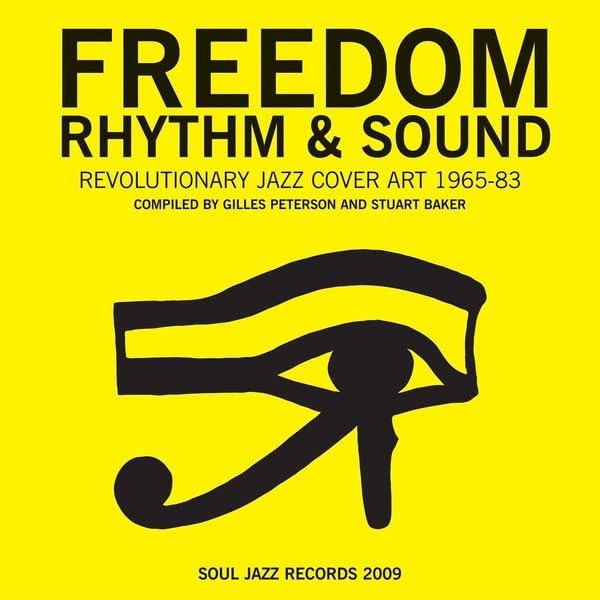 Freedom, Rhythm and Sound: Revolutionary Jazz Original Cover Art 196583