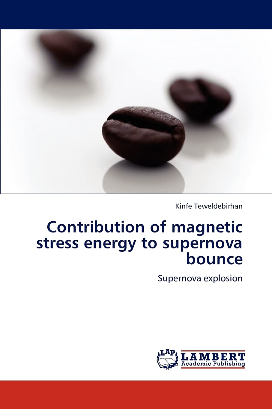 Contribution of magnetic stress energy to supernova bounce: Supernova explosion,Used