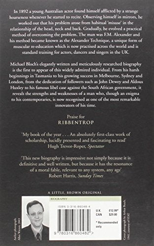 F.M.: The Life Of Frederick Matthias Alexander,New