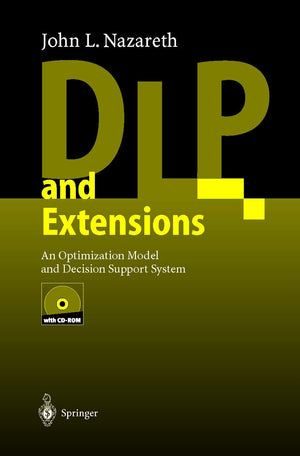 DLP and Extensions: An Optimization Model and Decision Support System,New