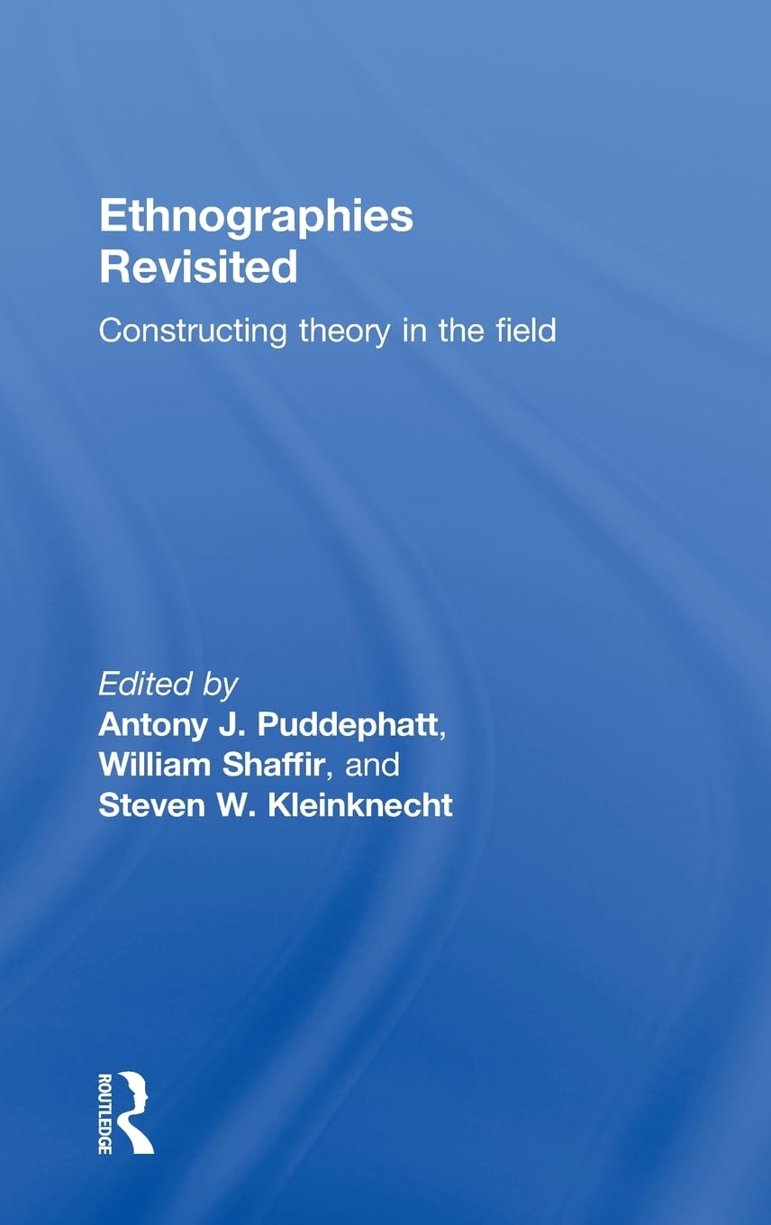 Ethnographies Revisited
