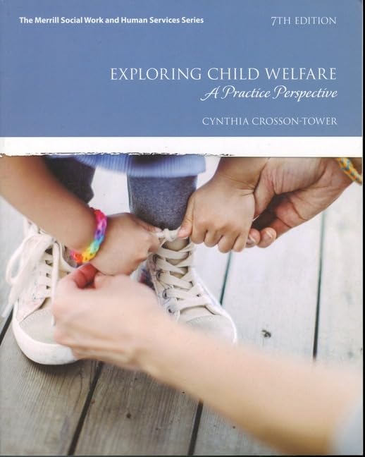 Exploring Child Welfare: A Practice Perspective (Merrill Social Work and Human Services),Used