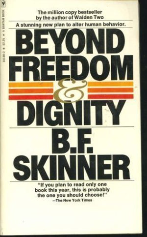 Beyond Freedom And Dignity,Used