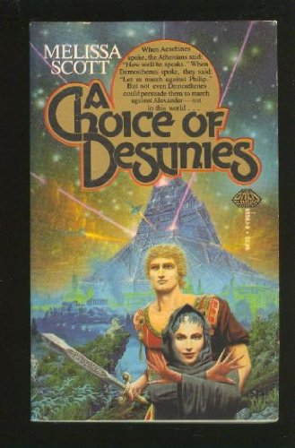 A Choice Of Destinies