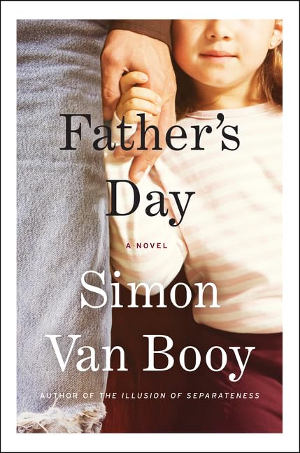Father's Day: A Novel,Used