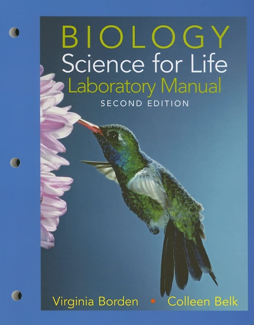 Laboratory Manual for Biology: Science for Life,Used
