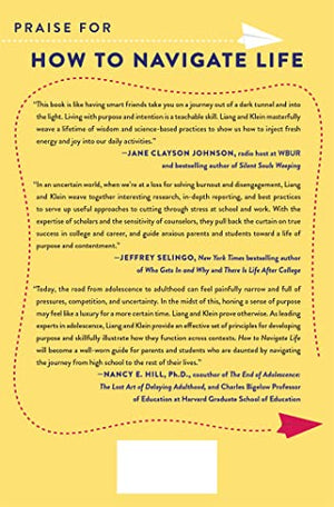 How to Navigate Life: The New Science of Finding Your Way in School, Career, and Beyond,Used
