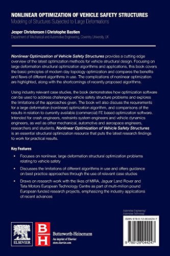 Nonlinear Optimization of Vehicle Safety Structures: Modeling of Structures Subjected to Large Deformations,Used