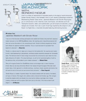Japanese Beadwork with Sonoko Nozue: 25 Jewelry Designs from a Master Artist (Beadweaving Master Class Series),Used