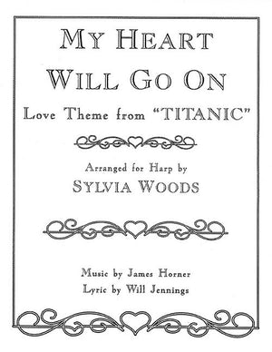 My Heart Will Go On (Love Theme from Titanic) for the Harp,Used