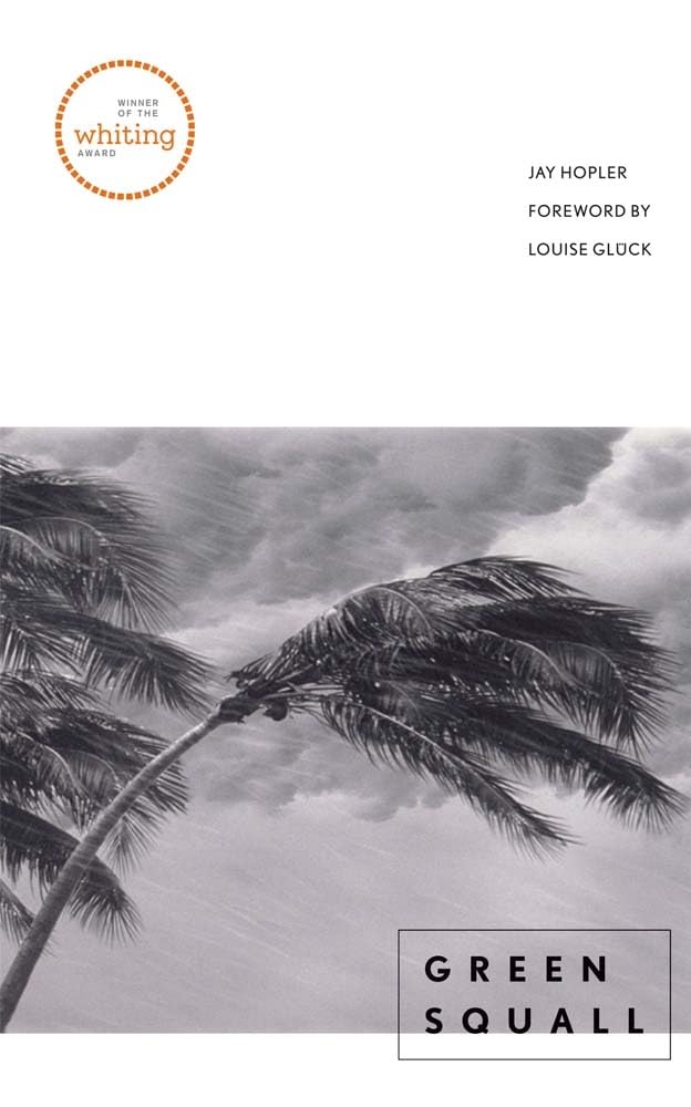 Green Squall (Yale Series Of Younger Poets),New