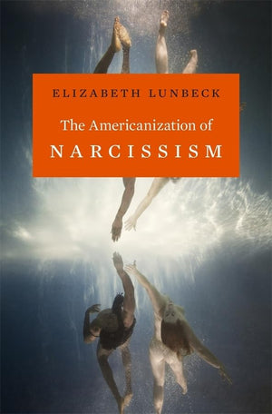 The Americanization of Narcissism,Used