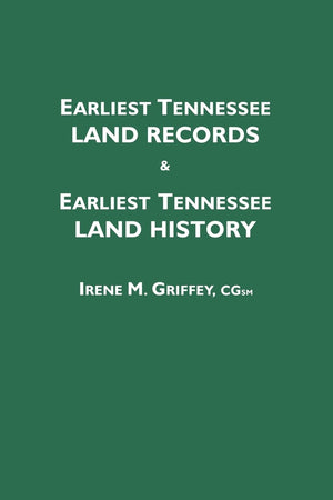 Earliest Tennessee Land Records & Earliest Tennessee Land History,Used