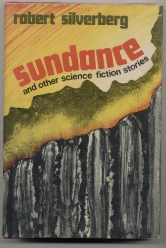 Sundance and Other Science Fiction Stories,Used