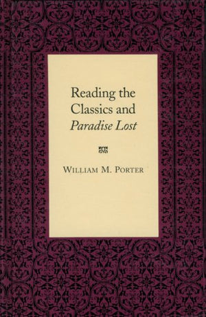 Reading the Classics and Paradise Lost,Used