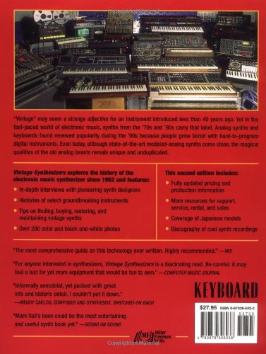 Vintage Synthesizers: Pioneering Designers, Groundbreaking Instruments, Collecting Tips, Mutants of Technology,Used