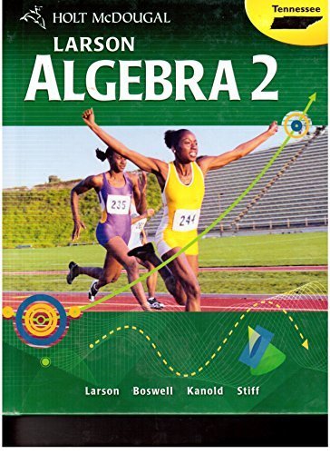 Holt McDougal Algebra 2: Student Edition 2012,Used