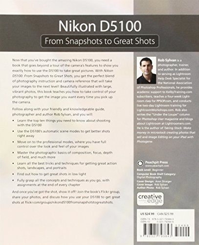 Nikon D5100: From Snapshots to Great Shots,Used
