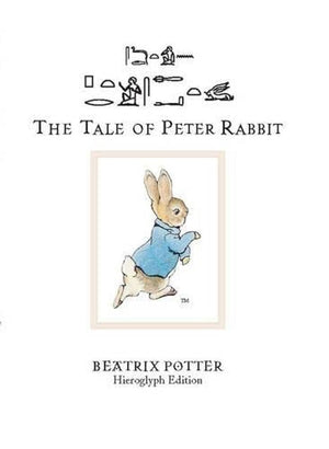 The Tale Of Peter Rabbit  Hieroglyph Edition /Anglais,Used