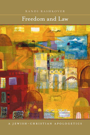 Freedom And Law: A Jewishchristian Apologetics,Used