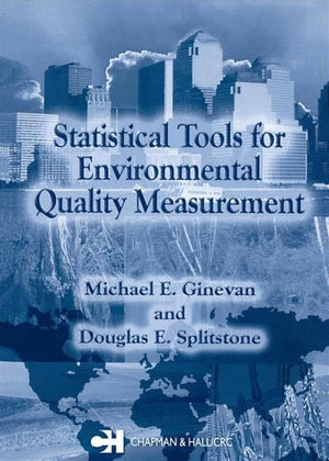 Statistical Tools for Environmental Quality Measurement (Chapman & Hall/CRC Applied Environmental Statistics),Used