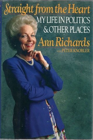 Straight From The Heart: My Life In Politics And Other Places,New