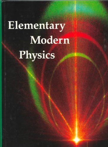 Elementary Modern Physics,Used