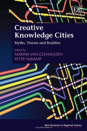 Creative Knowledge Cities: Myths, Visions and Realities (New Horizons in Regional Science series),Used