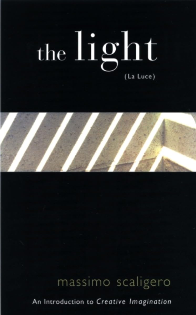 The Light (La Luce): An Introduction to Creative Imagination