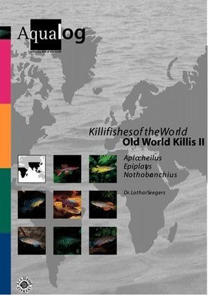 AQUALOG Killifishes of the world: Old World Killis II (English and German Edition),Used