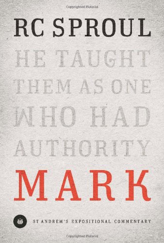Mark (St. Andrews Expositional Commentary)