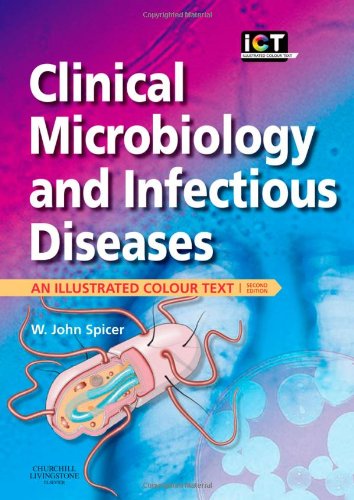Clinical Microbiology and Infectious Diseases: An Illustrated Colour Text,Used