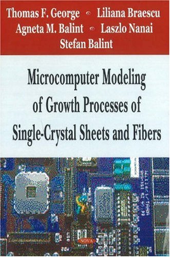Microcomputer Modeling Of Growth Processes Of Singlecrystal Sheets And Fibers,Used