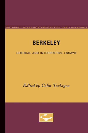 Berkeley: Critical And Interpretive Essays,Used